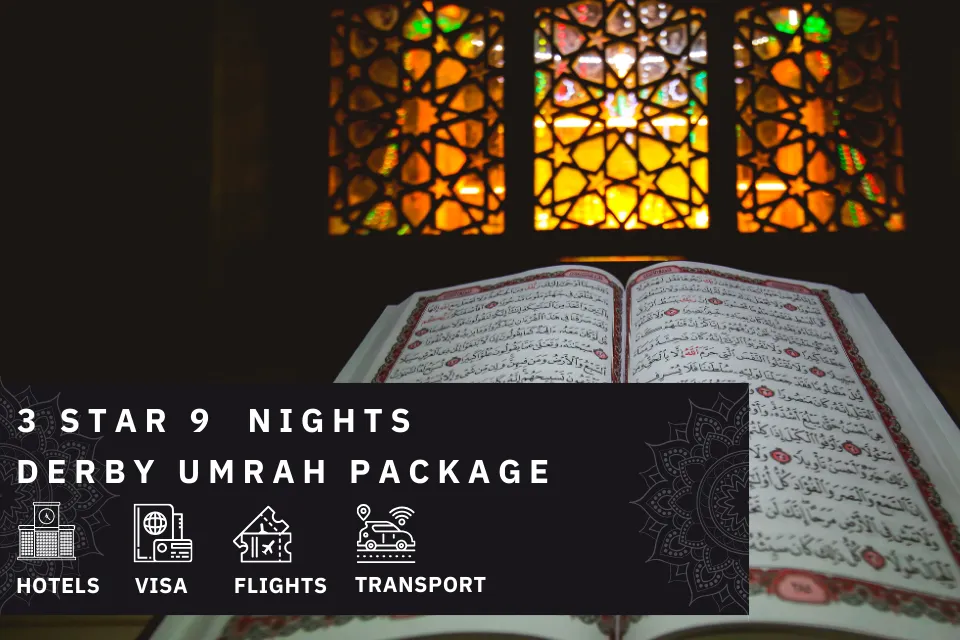 9 Nights 3 Star Derby Umrah Package